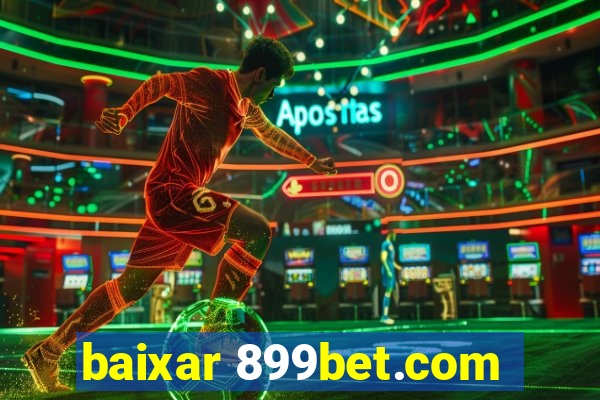 baixar 899bet.com